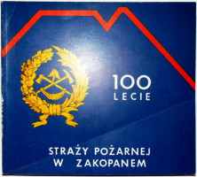 STRAŽY POŽARNEJ W ZAKOPANEM 100 LECIE
